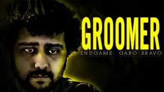 EL GR00MER M&Aacute;S HIP&Oacute;CRITA: Gabo Bravo!| El Efecto Domino m&aacute;s GRANDE DE YOUTUBE HISPANO: ENDGAME