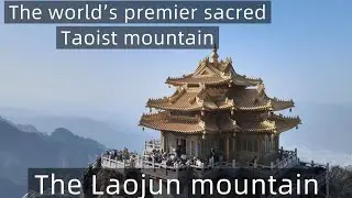 Travel Vlog｜Encyclopedia of Taoism &mdash;The Laojun Mountain｜Henan｜2025