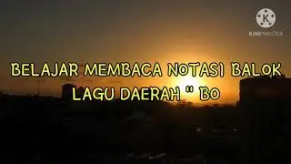 BELAJAR MEMBACA NOT BALOK LAGU DAERAH 