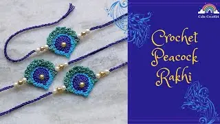 Easy DIY Peacock Feather Crochet Rakhi || Handmade Rakhi and Friendship Band at home 🦚