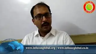 Infosec Foundation briefing  by the Chief Architect and Communication Officer Mr Pritam Bhattacharya