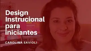 Design Instrucional para Iniciantes