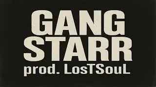 Gang Starr ft. Nice & Smooth - DWYCK | (Prod. LosTSouL) | RmX 2025