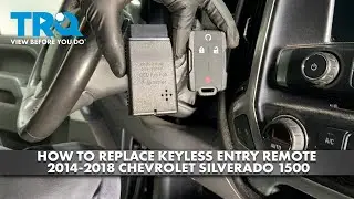 How to Replace Keyless Entry Remote 2014-2018 Chevrolet Silverado 1500