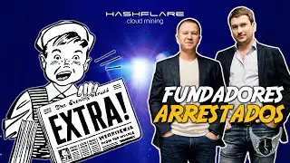 📢 HASHFLARE &mdash; FUNDADORES ARRESTADOS | Video real del momento del arresto