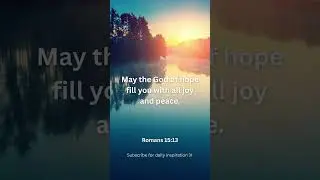 God Is Your Peace 🙏 | Romans 15:13 | Morning Hope