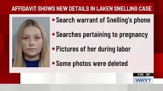 Court records reveal new details in Laken Snelling case