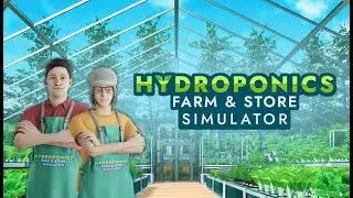 Hydroponics Farm & Store Simulator - Gameplay