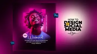 How to Design a Creative Social Media Flyer in Photoshop (Photoshop for Beginners)