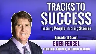 Greg Feasel with Kraig Kann Tracks to Success S4 Ep 15