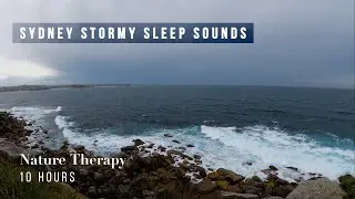 Sydney Stormy Ocean Waves, Rain & Distant Thunder | Moody Sea Sounds for Sleep & Relaxation
