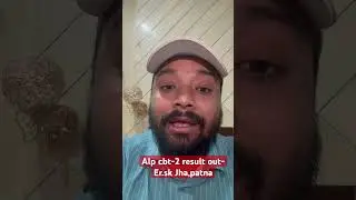 ALP CBT-2 RESULT OUT || Er. S K Jha Sir, Patna || #resultupdate #railwayresult