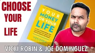 Your money or your Life - Vicki Robin & Joe Dominguez