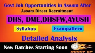 Assam Health Service Examination Detailed syllabus discussion | DHS | DME | DHSFW | AYUSH