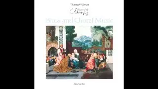 Thomas Wikman Music of the Baroque - Brass and Choral Music Side Two