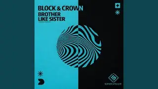 Brother Like Sister