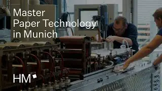 Paper Technology Masterstudium in M&uuml;nchen &ndash; Studying Paper Technology in Munich