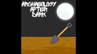 Archaeology after Dark EP. 94 
