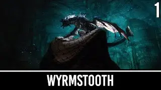 Моды Skyrim: Wyrmstooth (специальное издание) — часть 1