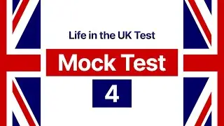 NEW Life in the UK 2026: Mock Test 4