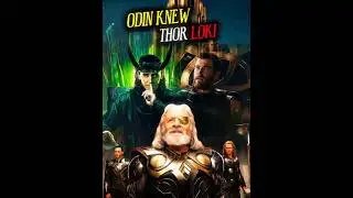 Odin Saw LOKI and THOR Future 12 Years Ago