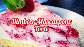 🌹Himbeer-Mascarpone Torte mit Vanille🌹super cremig und sagenhaft fruchtig frisch🌹