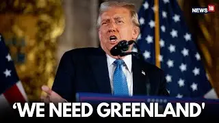 Why Trump Wants Greenland? | Trump &lsquo;Very Serious&rsquo; About Greenland | NATO Tensions Escalate | LIVE