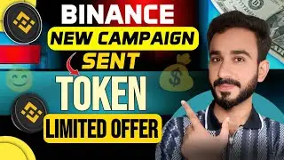 Binance New Offer Today | Binance Sent Token Offer