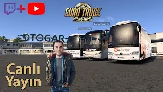 🚚 ETS2 CANLI | Otobüs Modu ile Anadolu da Yolcu Taşıma Uzun Yol Keyfi! #6 | LOGITECH G29 + SHIFTER