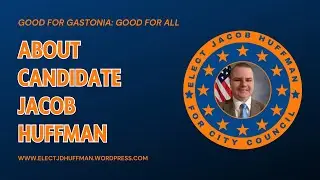 About Candidate Jacob Huffman