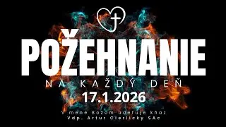 Odvaha byť ochotný... (POŽEHNANIE NA DEŇ 17.1.2026 - Svätého Antona, opáta, spomienka)