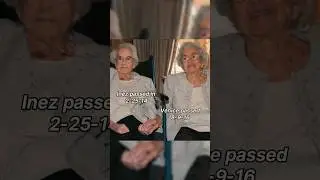 Inez Harries and Venice Shaw &ndash; The 100-Year-Old Twin Sisters