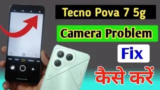 Tecno Pova 7 5g camera setting / Tecno Pova 7 5g camera setting reset/Tecno camera problem fix