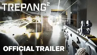 Trepang2 | Official Release Date Reveal Gameplay Trailer