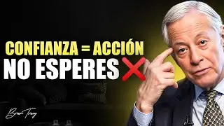 LA ACCI&Oacute;N CREA CONFIANZA | El Principio de la Presunci&oacute;n de Grandeza (Estilo Brian Tracy)