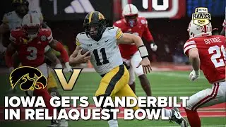 Iowa vs. Vanderbilt in ReliaQuest Bowl, instant reaction on bowl destination