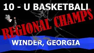 Winder Barrow 10-U All-Star Region Basketball Champions | Highlights