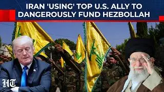 Hezbollah Back? The Hidden Iranian Cash Pipeline Through U.S. Ally That Israel Completely Missed