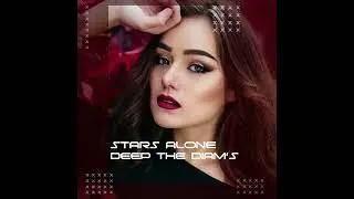Deep The Diam's - Stars Alone (Officiel Music)