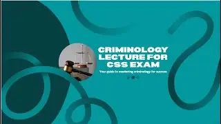 CSS Criminology |  lecture 2 | Topic criminal law and type of crimes, Criminology .