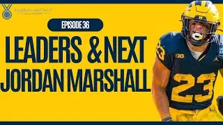 Episode 36 - Michigan Football Running Back Jordan Marshall