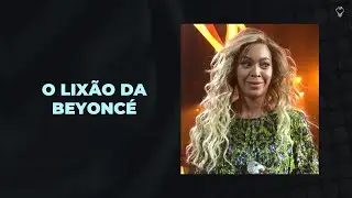 MÚSICAS DESCARTADAS PELA BEYONCÉ