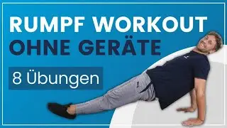 Rumpf Workout ohne Ger&auml;te ➡️ 8 &Uuml;bungen f&uuml;r Zuhause