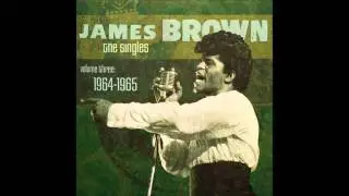 James Brown - The Things That I Used To Do