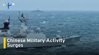China Sends 38 Military Jets, Nine Naval Vessels Near Taiwan ｜TaiwanPlus News