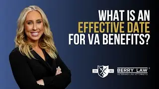 What Is an Effective Date for VA Benefits?