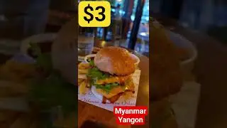 $3 Burger, Fries, Salad, at O'thentic Brasserie Restaurant, Myanmar, Yangon!