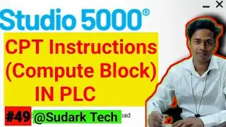 CPT (Compute) Instruction in Studio 5000 | Automation | PLC Programming | Sudark Tech