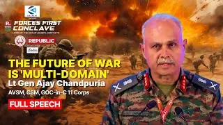 Is 'Multi-Domain' Warfare The New Way Of Fighting? | Lt Gen Ajay Chandpuria Explains