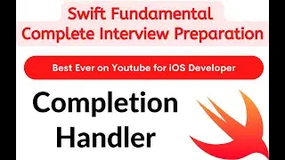L19 - What is Completion Handler in Swift? [Hindi]